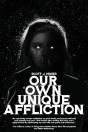 Our Own Unique Affliction - Preview