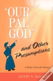 Capa do artigo "Our Pal God" And Other Presumptions
