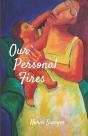 Our Personal Fires - Preview
