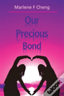 Our Precious Bond