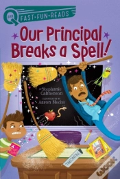 Capa do artigo Our Principal Breaks A Spell!