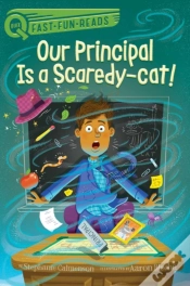 Capa do artigo Our Principal Is A Scaredy-Cat!