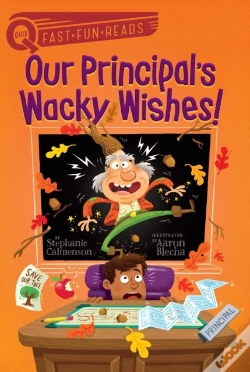 Capa do artigo Our Principal'S Wacky Wishes!