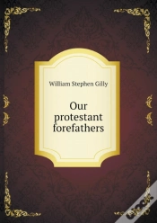 Capa do artigo Our Protestant Forefathers