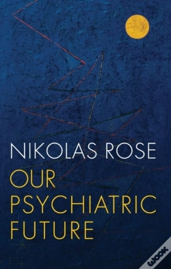 Capa do artigo Our Psychiatric Future
