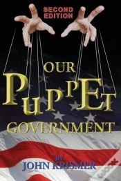 Capa do artigo Our Puppet Government (Updated & Revised 2nd Edition)