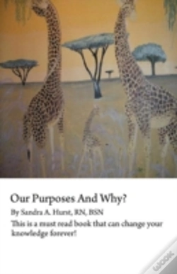 Capa do artigo Our Purposes And Why?: This Is A Must Read Book That Could Change You For Life!