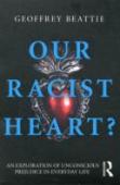 Our Racist Heart?