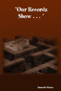 "Our Records Show . . . " - Preview