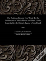 Our Relationship And Our Work