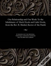 Our Relationship And Our Work