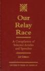 Our Relay Race - Preview