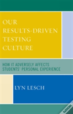 Capa do artigo Our Results-Driven, Testing Culture