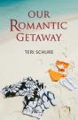 Our Romantic Getaway - Preview