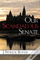Our Scandalous Senate