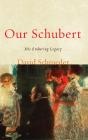 Our Schubert - Preview