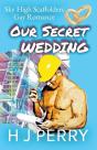 Our Secret Wedding - Preview