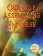 Our Self-Assembling Universe - Preview