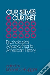 Capa do artigo Our Selves/Our Past