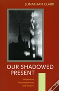 Capa do artigo Our Shadowed Present