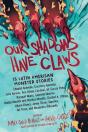 Our Shadows Have Claws - Preview