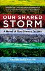 Our Shared Storm - Preview
