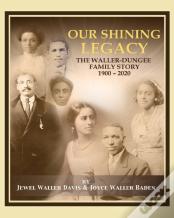 Our Shining Legacy