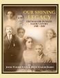 Our Shining Legacy - Preview