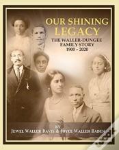 Our Shining Legacy