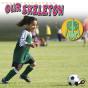 Our Skeleton - Preview