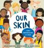 Our Skin: A First Conversation About Race - Preview