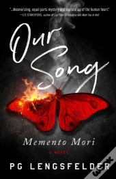 Our Song, Memento Mori