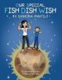 Our Special Fish Dish Wish - Preview