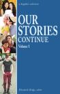 Our Stories Continue - Preview