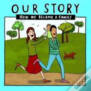 Our Story