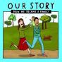 Our Story - Preview