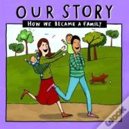 Our Story