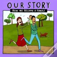 Our Story