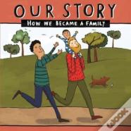 Our Story