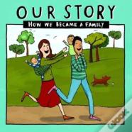 Our Story