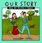 Our Story - Preview