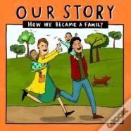 Our Story