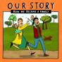 Our Story - Preview