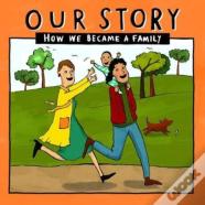 Our Story