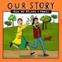 Our Story - Preview