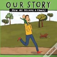 Our Story