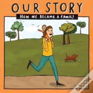Our Story