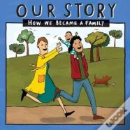 Our Story
