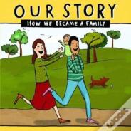 Our Story