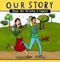 Our Story - Preview